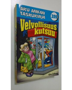 Kirjailijan Walt Disney käytetty kirja Velvollisuus kutsuu