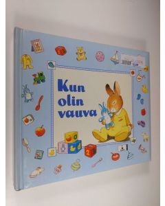 käytetty kirja Kun olin vauva (sininen)