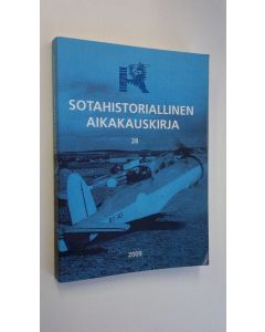 käytetty kirja Sotahistoriallinen aikakauskirja 28/2009: Sotahistoriallisen seuran ja Sotatieteen laitoksen julkaisuja
