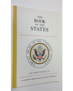 Kirjailijan Vincent Wilson Jr. käytetty kirja The Book of the States