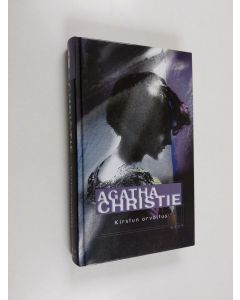 Kirjailijan Agatha Christie käytetty kirja Kirstun arvoitus ja muita kertomuksia