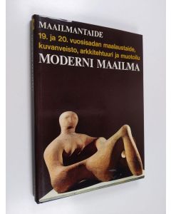 Kirjailijan Norbert Lynton käytetty kirja Moderni maailma