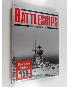 Kirjailijan Antony Preston & Anthony Preston käytetty kirja Battleships