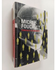 Kirjailijan Michel Foucault käytetty kirja Tarkkailla ja rangaista
