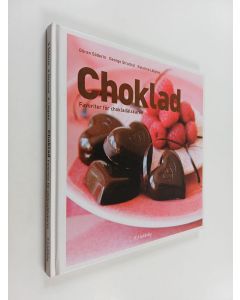 Kirjailijan Göran Söderin käytetty kirja Choklad : favoriter för chokladälskaren