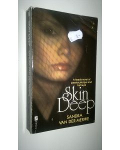 Kirjailijan Sandra van der Merwe käytetty kirja Skin deep