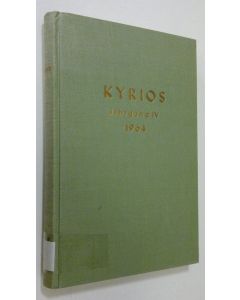 Kirjailijan Hans Koch käytetty kirja Kyrios - Jahrgang IV 1964 : vierteljahresschrift fur kirchen- und geistesgeschichte osteuropas