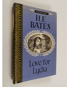 Kirjailijan H. E. Bates käytetty kirja Love for Lydia