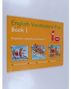 Kirjailijan Ken Singleton käytetty kirja English Vocabulary Fun : Book 1 : Englannin sanastoa hauskasti