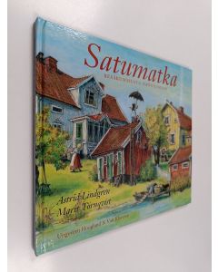 Kirjailijan Astrid Lindgren käytetty kirja Satumatka Kesäkummusta Nangilimaan