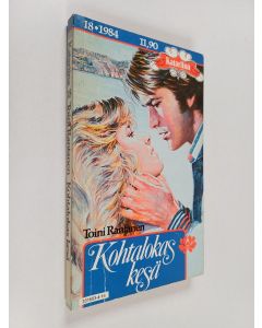 Kirjailijan Toini Rantanen käytetty kirja Kohtalokas kesä