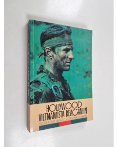 Kirjailijan Robin Wood käytetty kirja Hollywood Vietnamista Reaganiin