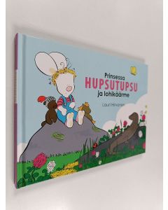 Kirjailijan Lauri Hirvonen käytetty kirja Prinsessa Hupsutupsu ja lohikäärme