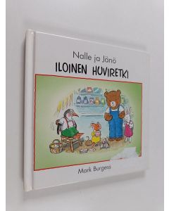 Kirjailijan Mark Burgess käytetty kirja Iloinen huviretki