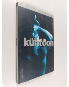 Kirjailijan Toni Battison käytetty kirja Treenaten kuntoon : tietoa miehelle terveydestä ja hyvinvoinnista