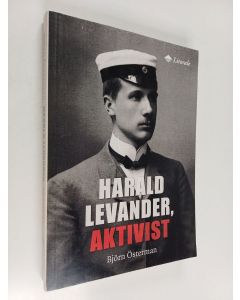 Kirjailijan Björn Österman käytetty kirja Harald Levander, aktivist