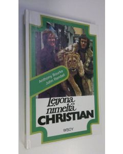Kirjailijan Anthony Bourke uusi kirja Leijona nimeltä Christian