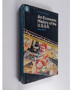 Kirjailijan Alec Nove käytetty kirja An economic history of the U.S.S.R