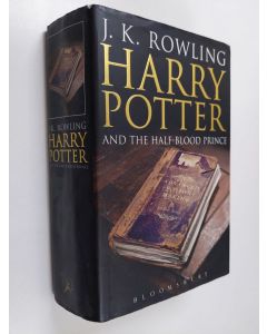 Kirjailijan J. K. Rowling käytetty kirja Harry Potter and the half-blood prince