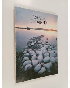 käytetty kirja Uskalla huomiseen
