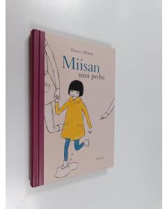 Kirjailijan Hannu Mäkelä käytetty kirja Miisan uusi perhe