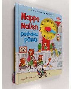 Kirjailijan Tor Freeman käytetty kirja Nappe Nallen puuhakas päivä