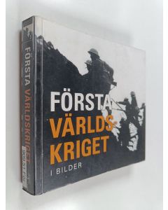 käytetty kirja Första världskriget i bilder
