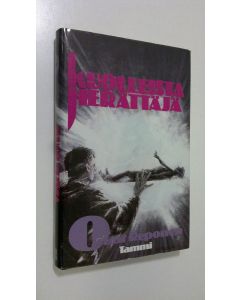 Kirjailijan Oskar Reponen käytetty kirja Kuolleista herättäjä