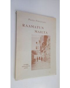 Kirjailijan Paavo Päivänsalo käytetty kirja Raamatun mailta (lukematon)