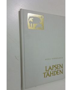 Kirjailijan Oiva Virkkala käytetty kirja Lapsen tähden
