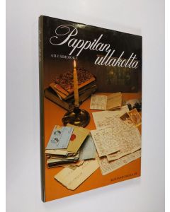 Kirjailijan Aili Simojoki käytetty kirja Pappilan ullakolta