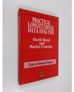 Kirjailijan David Hand käytetty kirja Practical longitudinal data analysis