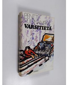 Kirjailijan Pentti Ruonaniemi käytetty kirja Varsitietä