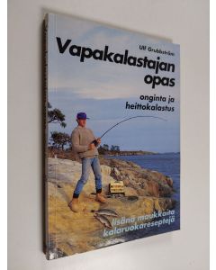 Kirjailijan Ulf Grubbström käytetty kirja Vapakalastajan opas : onginta ja heittokalastus