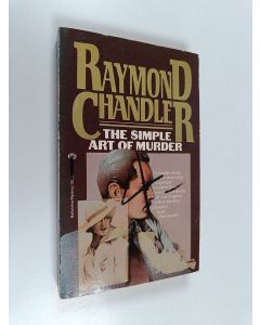 Kirjailijan Raymond Chandler käytetty kirja The simple art of murder