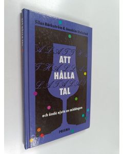 Kirjailijan Silas Bäckström käytetty kirja Att hålla tal och åndå njuta av middagen