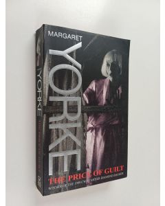 Kirjailijan Margaret Yorke käytetty kirja The price of guilt