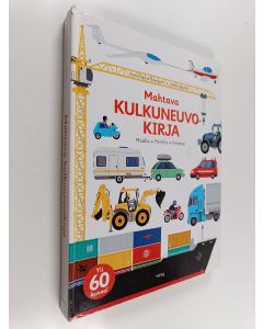 Kirjailijan Anne-Sophie Baumann käytetty kirja Mahtava kulkuneuvokirja : maalla, merellä, ilmassa
