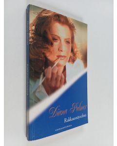Kirjailijan Diana Palmer käytetty kirja Rakkausnäytelmä