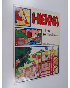 käytetty teos Hiekka : miten se muuttuu