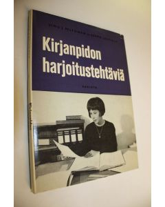 Kirjailijan Simo J. Peltonen käytetty kirja Kirjanpidon harjoitustehtäviä