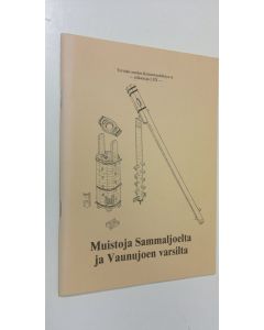 Kirjailijan Veikko Pihlajamäki käytetty teos Muistoja Sammaljoelta ja Vaunujoen varsilta