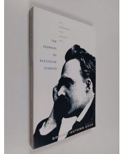 käytetty kirja The Journal of Nietzsche studies - issue 35-36, Spring-Autumn 2008