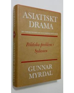 Kirjailijan Gunnar Myrdal käytetty kirja Asiatiskt drama : En undersökning om nationernas fattigdom