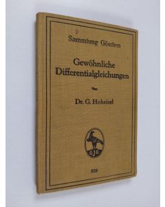 Kirjailijan G. Hoheisel käytetty kirja Gewöhnliche Differentialgleichungen