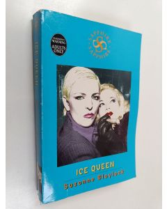 Kirjailijan Suzanne Blaylock käytetty kirja Ice Queen