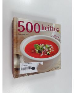 Kirjailijan Susannah Blake käytetty kirja 500 keittoa
