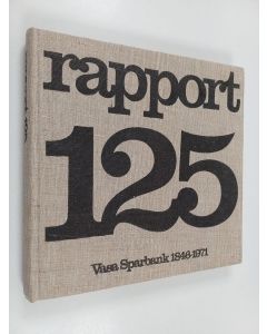 käytetty kirja Rapport 125 : Vasa sparbank 1846-1971