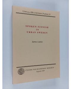 Kirjailijan Jarmo Lainio käytetty kirja Spoken Finnish in Urban Sweden