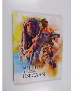 käytetty kirja Jäljittele heidän uskoaan